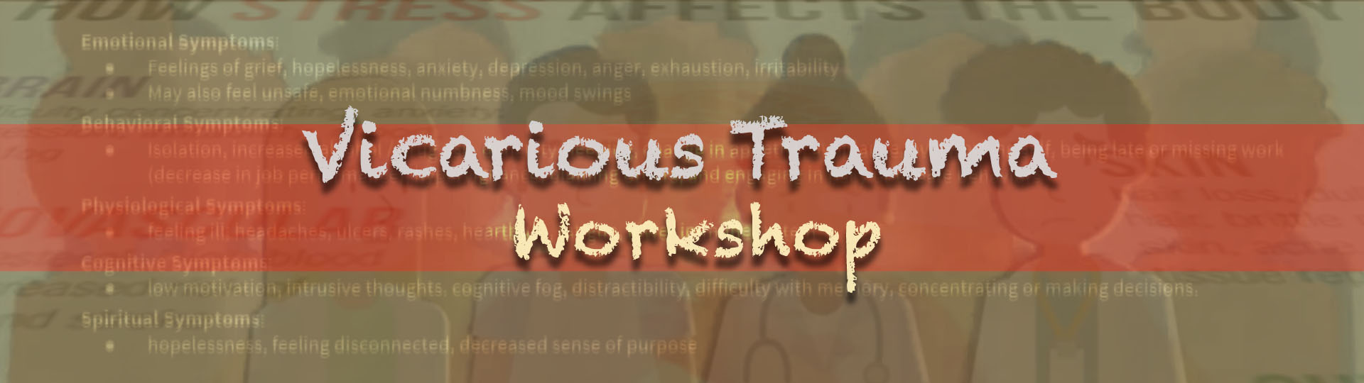 Wellness - Vicarious Trauma Workshop (MP4)